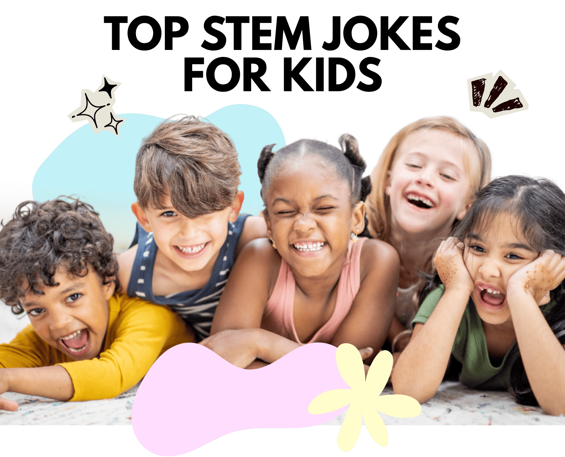 Top Funny STEM Jokes for Kids: Science, Math, Tech & Engineering Humor Pt.1